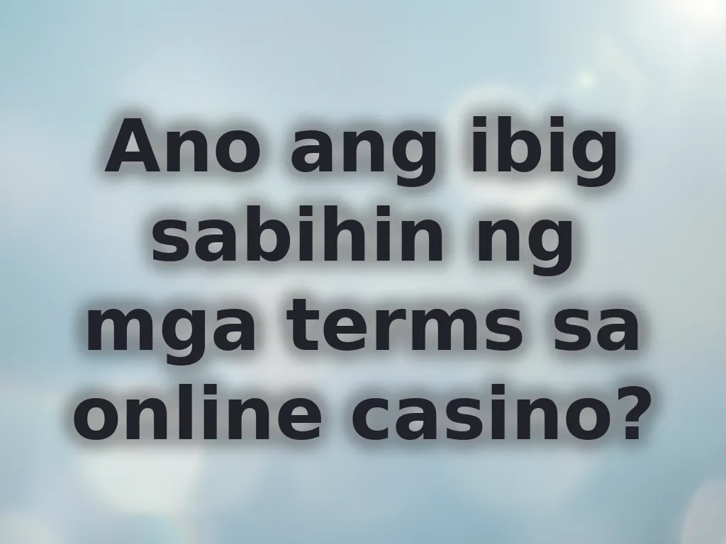 Casino terminology